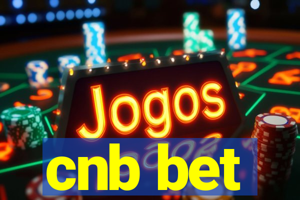 cnb bet